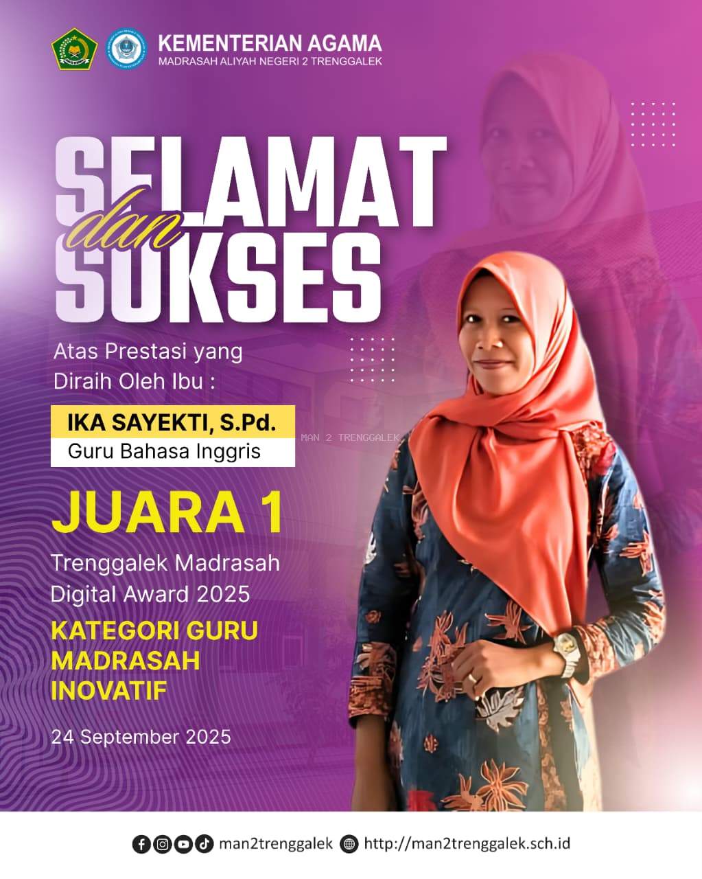 Guru MAn 2 Trenggalek, Ika Sayekti, S.Pd Raih Juara 1 Lomba Guru Madrasah Inovatif di Trenggalek Madrasah Digital Award 2025